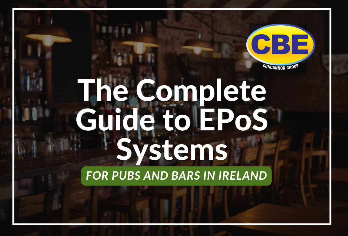 Guide to EPoS Systems for Pubs and Bars Ireland