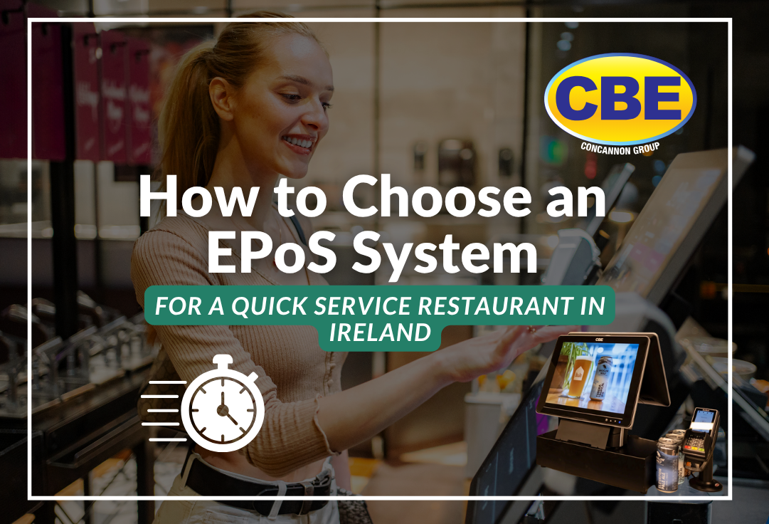 Epos Systems for Quick Service Restaurants
